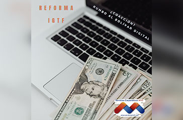 “Inducida Exacción Vía Reforma del IGTF” (Impuesto A Las Grandes Transacciones Financieras) 