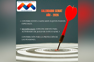 PUBLICADO EL CALENDARIO DE SUJETOS PASIVOS ESPECIALES Y AGENTES DE RETENCIÓN<br />
EMITIDO POR EL SENIAT PARA EL AÑO 2026
